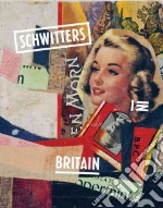 Schwitters in Britain