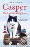 Casper the Commuting Cat libro str
