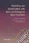 Modelling and Identification With Rational Orthogonal Basis Functions libro str