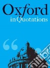 Oxford in Quotations libro str