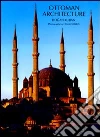 Ottoman Architecture libro str