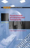 Fundamentals of Computerized Tomography libro str