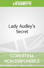 Lady Audley's Secret libro str