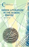 Greek Literature in the Roman Empire libro str