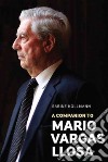 A Companion to Mario Vargas Llosa libro str