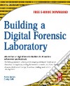 Building a Digital Forensic Laboratory libro str