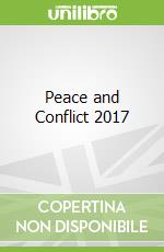 Peace and Conflict 2017