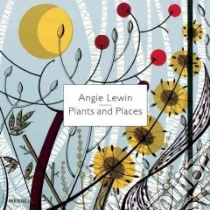 Angie Lewin libro in lingua di Geddes-Brown Leslie, Lewin Angie (ILT)
