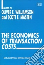 The Economics of Transaction Costs