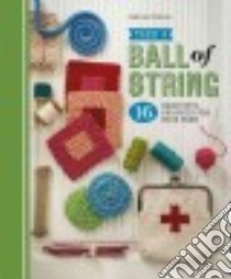 Take a Ball of String libro in lingua di Schlee Jemima