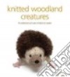 Knitted Woodland Creatures libro str