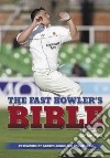 The Fast Bowler's Bible libro str