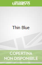 Thin Blue libro in lingua di Steinberg Jonny