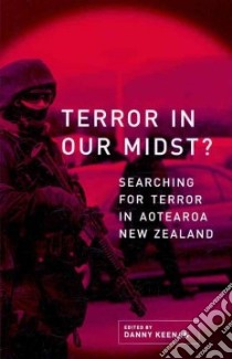 Terror in our Midst? libro in lingua di Keenan Danny (EDT)