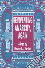 Reinventing Anarchy, Again