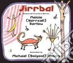 Jirrbal Rainforest Dreamtime Stories