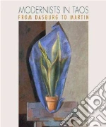 Modernists in Taos