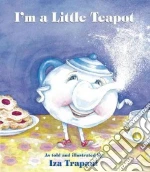 I'm a Little Teapot