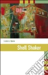 Shell Shaker libro str