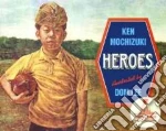 Heroes