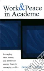 Work And Peace In Academe