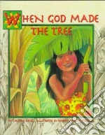 When God Made the Tree