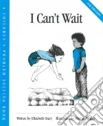 I Can't Wait