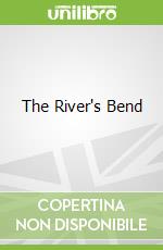 The River's Bend