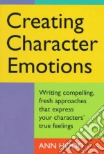 Creating Character Emotions