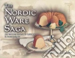 The Nordic Ware Saga