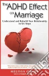 The ADHD Effect on Marriage libro str