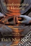 Transformation And Healing libro str