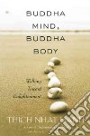 Buddha Mind, Buddha Body libro str