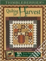 Thimbleberries Quilting for Harvest