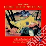 Come Look With Me