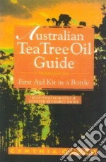 Australian Tea Tree Oil Guide