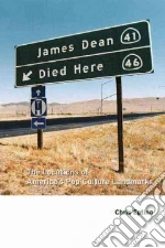 James Dean Died Here