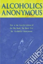 Alcoholics Anonymous