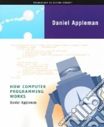 How Computer Programming Works