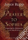 Prayers to Sophia libro str