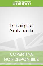 Teachings of Simhananda libro str