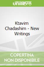 Ktavim Chadashim - New Writings libro str