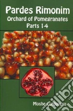 Pardes Rimonim - Orchard of Pomegranates libro str
