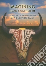Imagining Head-Smashed-In