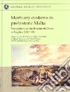 Mortuary Customs in Prehistoric Malta libro str
