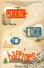 Walking Back to Happiness