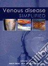 Venous Disease Simplified libro str