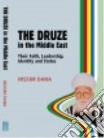 The Druze in the Middle East