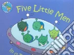 Five Little Men in a Flying Saucer