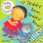 Teddy Bear, Teddy Bear!